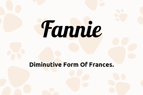 Fannie dog name meaning